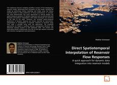 Couverture de Direct Spatiotemporal Interpolation of Reservoir Flow Responses