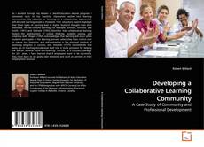 Couverture de Developing a Collaborative Learning Community