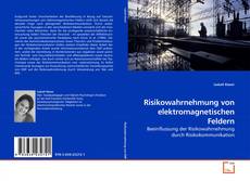 Buchcover von Risikowahrnehmung von elektromagnetischen Feldern