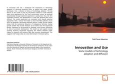 Couverture de Innovation and Use