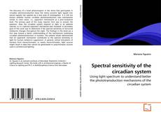 Couverture de Spectral sensitivity of the circadian system