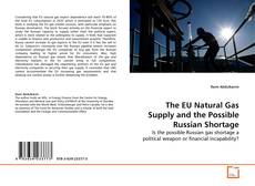 Capa do livro de The EU Natural Gas Supply and the Possible Russian Shortage 