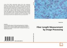 Buchcover von Fiber Length Measurement by Image Processing