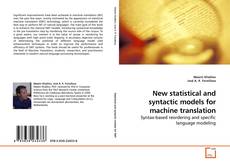 Copertina di New statistical and syntactic models for machine translation