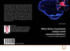 Buchcover von What drives investment analyst stock recommendations?