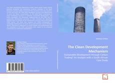 The Clean Development Mechanism的封面
