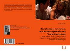 Capa do livro de Beziehungscommitment und beziehungsfördernde Verhaltensweisen 
