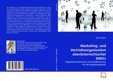 Buchcover von Marketing- und Vertriebsorganisation oberösterreichischer KMU's