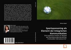 Capa do livro de Sportsponsoring als Element der Integrierten Kommunikation 