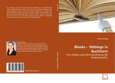 Couverture de Blooks – Weblogs in Buchform