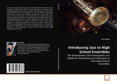 Capa do livro de Introducing Jazz to High School Ensembles 
