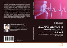 Couverture de QUANTIFYING DYNAMICS OF PHYSIOLOGICAL SIGNALS