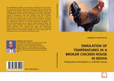 Capa do livro de SIMULATION OF TEMPERATURES IN A BROILER CHICKEN HOUSE IN KENYA 
