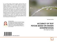 Couverture de ACCURACY OF TEXT PSYCHE BASED ON MOODS INTERPRETATION