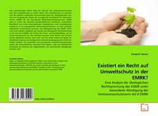 Couverture de Existiert ein Recht auf Umweltschutz in der EMRK?