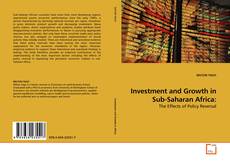 Couverture de Investment and Growth in Sub-Saharan Africa: