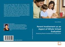Capa do livro de Parent Involvement as an Aspect of Whole School Evaluation 