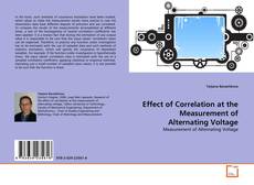 Couverture de Effect of Correlation at the Measurement of Alternating Voltage
