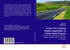 Couverture de Criteria for Funding Models Applicable to Feeder Road Projects