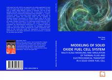 Capa do livro de MODELING OF SOLID OXIDE FUEL CELL SYSTEM 