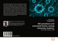 Buchcover von HIV prevalence and associated factors among University students: