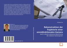 Capa do livro de Rekonstruktion der Trajektorie einer omnidirektionalen Kamera 