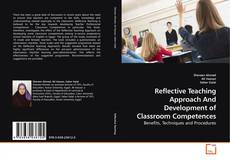 Reflective Teaching Approach And Development of Classroom Competences的封面