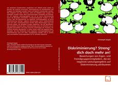 Capa do livro de Diskriminierung? Streng’ dich doch mehr an! 