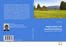 Capa do livro de Regionalität und Kaufentscheidung 