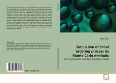 Capa do livro de Simulation of chiral ordering process by Monte Carlo methods 