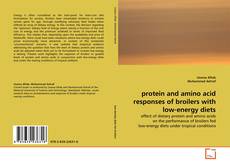 protein and amino acid responses of broilers with low-energy diets kitap kapağı