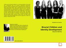 Biracial Children and Identity Development的封面