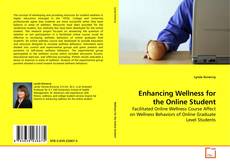 Couverture de Enhancing Wellness for the Online Student