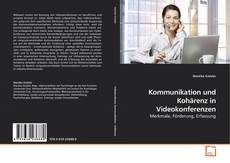 Couverture de Kommunikation und Kohärenz in Videokonferenzen