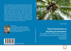 Couverture de Dual Economies or Dueling Economies?