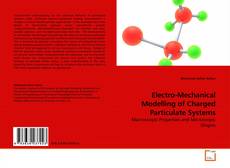 Capa do livro de Electro-Mechanical Modelling of Charged Particulate Systems 