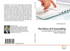 Couverture de The Ethics of E-Counselling