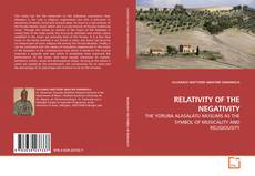 Capa do livro de RELATIVITY OF THE NEGATIVITY 