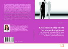 Couverture de Kreativitätsmanagement im Innovationsprozess