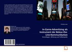 Couverture de In-Game-Advertising als Instrument der Below-the-Line-Kommunikation
