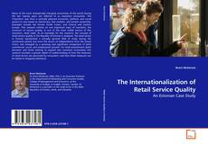 Couverture de The Internationalization of Retail Service Quality