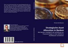 Couverture de Strategische Asset Allocation in Banken