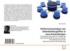 Couverture de Performanceanalyse von Datenbankzugriffen in Java Anwendungen