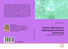Couverture de Genetic algorithm for haplotyping and block partitioning