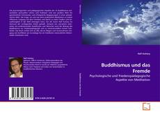 Couverture de Buddhismus und das Fremde