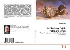 Couverture de Re-Thinking Public Relations Ethics