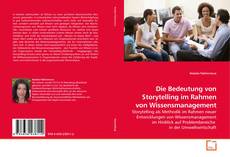 Couverture de Die Bedeutung von Storytelling im Rahmen von Wissensmanagement