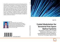 Couverture de Coded Modulation for Terrestrial Free Space Optical Systems