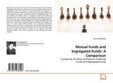 Couverture de Mutual Funds and Segregated Funds: A Comparison