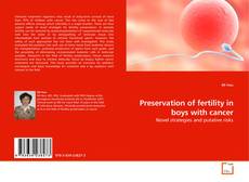 Copertina di Preservation of fertility in boys with cancer